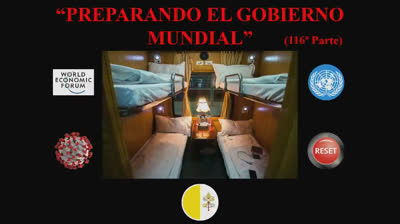 116 - Preparando El Gobierno Mundial