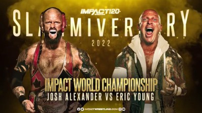 Josh Alexander Vs Eric Young - Campeonato Mundial de Impact -- Slammiversary 2022