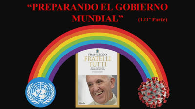 121 - Preparando el gobierno mundial