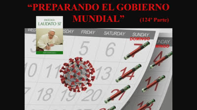 124 - Preparando el gobierno mundial