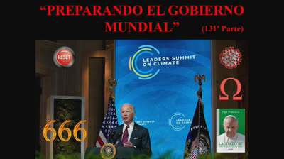 131 - Preparando el gobierno mundial