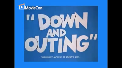 Tom and Jerry - Down and Outing