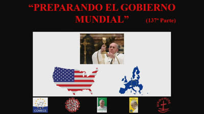 137 - Preparando el gobierno mundial