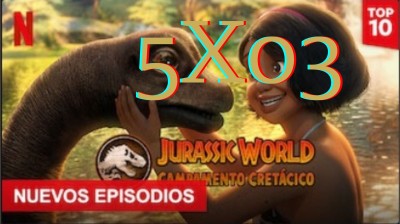 Jurassic World: Campamento Cretácico Temporada 5 Capítulo 3